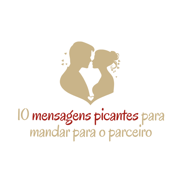 Logo 10 Mensagens Picantes para Mandar para o Parceiro